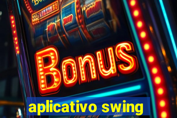 aplicativo swing